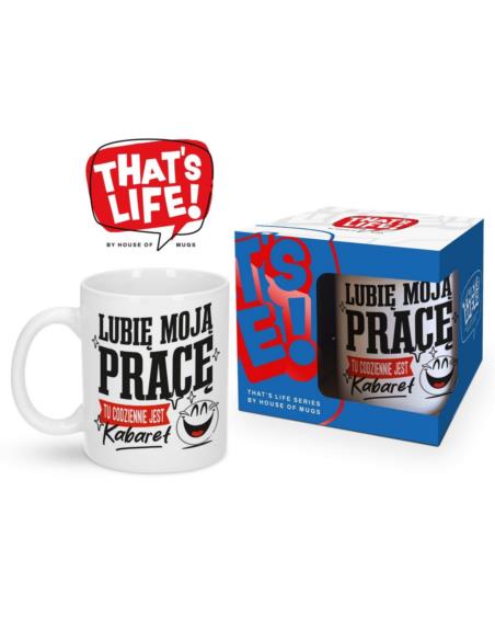 Kubek 300ml "Lubię moją pracę"